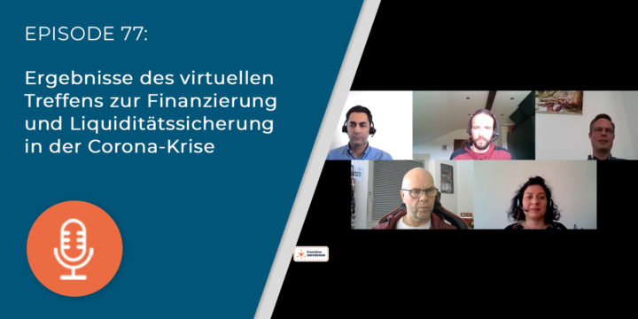 077 – Ergebnisse des virtuellen Treffens zur Finanzierung und Liquiditätssicherung in der Corona-Krise