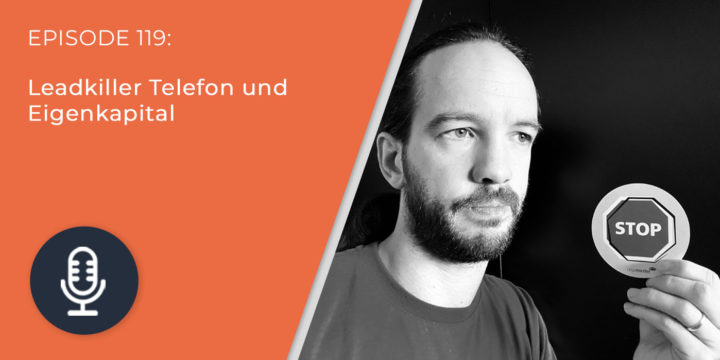 119 – Zwei echte Lead-Killer bei der Partnergewinnung