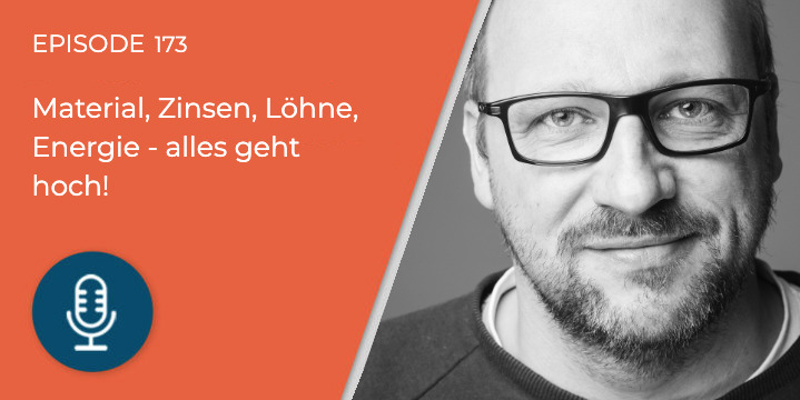 173 – Gründungsfinanzierung: Mit steigenden Kosten richtig umgehen