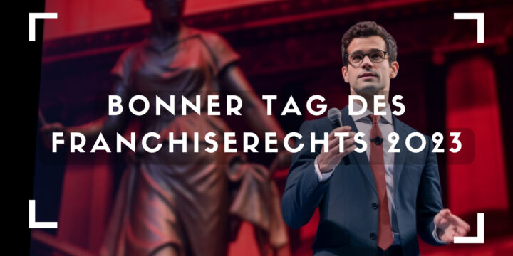 28. September 2023: Bonner Tag des Franchiserechts