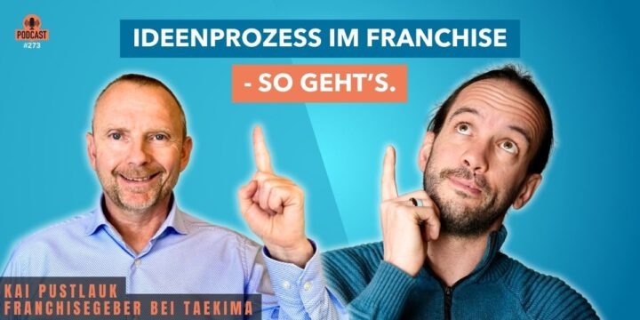 273 – Das „Innovationsdilemma“ von Franchisegebern