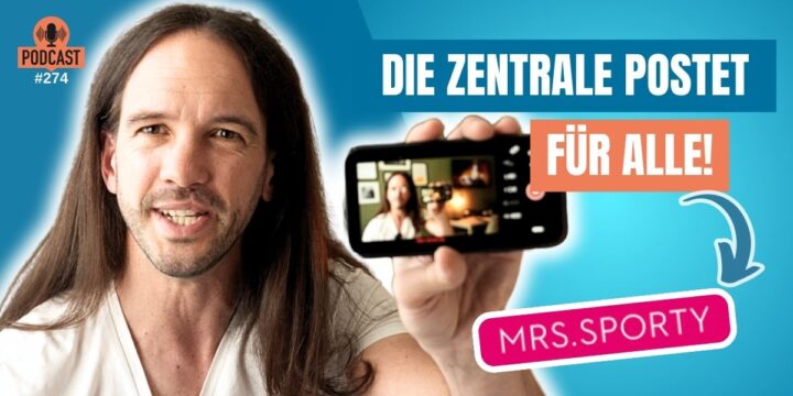 274 – Social Media für 150 Standorte? So löst Mrs.Sporty das Problem